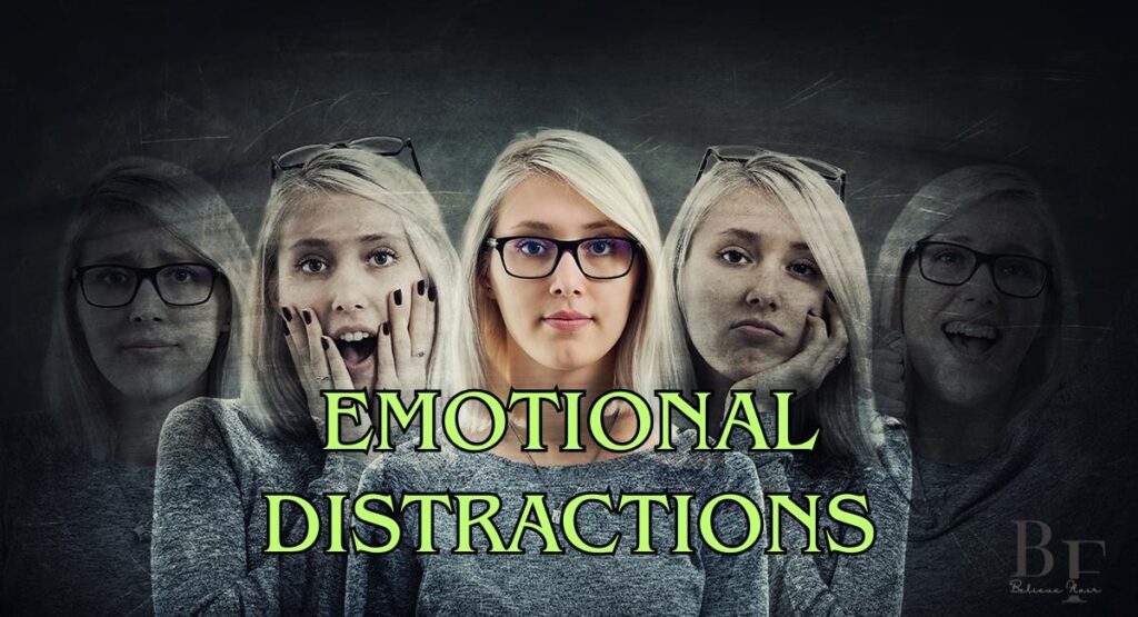Emotional Distractions