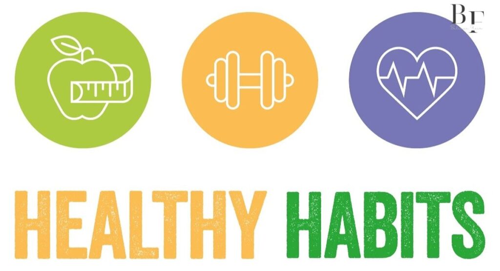 Lifestyle Habits that Promote a Healthy